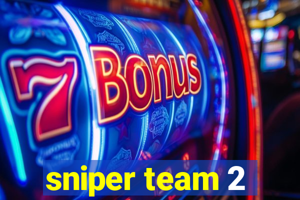 sniper team 2